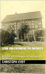 Lehm fachwerk anfänger gebraucht kaufen  Wird an jeden Ort in Deutschland