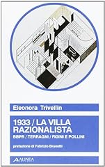 1933. villa razionalista. usato  Spedito ovunque in Italia 