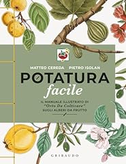 Potatura facile. manuale usato  Spedito ovunque in Italia 