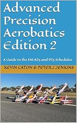 Advanced precision aerobatics for sale  Delivered anywhere in UK