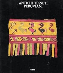 Antichi tessuti peruviani usato  Spedito ovunque in Italia 