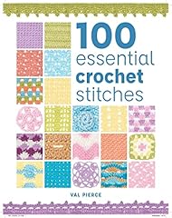 100 essential crochet for sale  Delivered anywhere in UK