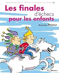 Finales échecs enfants d'occasion  Livré partout en Belgiqu