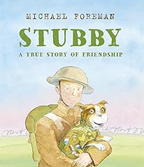 Stubby true story for sale  Delivered anywhere in UK