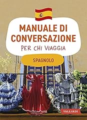 Spagnolo. manuale conversazion usato  Spedito ovunque in Italia 