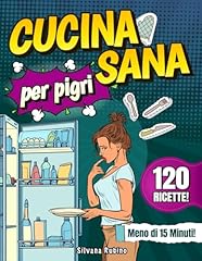 Cucina sana per usato  Spedito ovunque in Italia 