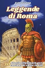 Leggende roma storie usato  Spedito ovunque in Italia 