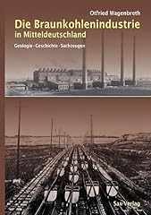 Braunkohlenindustrie mitteldeu gebraucht kaufen  Wird an jeden Ort in Deutschland