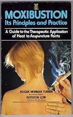 Moxibustion its principles d'occasion  Livré partout en France