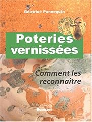 Poteries vernissées reconnaî d'occasion  Livré partout en France