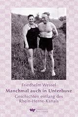 Manchmal unterbuxe geschichten gebraucht kaufen  Wird an jeden Ort in Deutschland