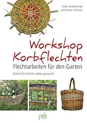 Workshop korbflechten flechtar gebraucht kaufen  Wird an jeden Ort in Deutschland