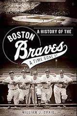History boston braves for sale  Delivered anywhere in USA 