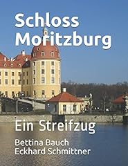 Schloss moritzburg streifzug gebraucht kaufen  Wird an jeden Ort in Deutschland