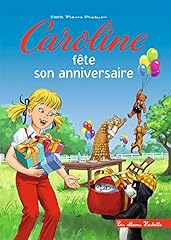 Caroline fête anniversaire d'occasion  Livré partout en France