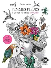 Femmes fleurs rêveries d'occasion  Livré partout en Belgiqu