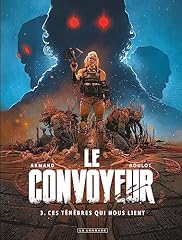 Convoyeur tome ténèbres d'occasion  Livré partout en France