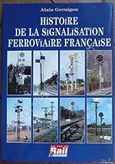 Histoire signalisation ferrovi d'occasion  Livré partout en France