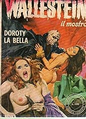 Wallestein mostro doroty usato  Spedito ovunque in Italia 