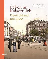 Leben kaiserreich deutschland gebraucht kaufen  Wird an jeden Ort in Deutschland