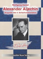 Alexander aljechin biographie gebraucht kaufen  Wird an jeden Ort in Deutschland