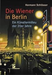 Wiener berlin künstlermilieu gebraucht kaufen  Wird an jeden Ort in Deutschland