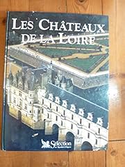 Châteaux loire. sélection d'occasion  Livré partout en France