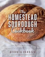 Homestead sourdough cookbook for sale  Delivered anywhere in USA 