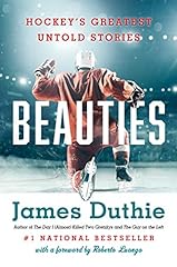 Beauties: Hockey's Greatest Untold Stories for sale  Delivered anywhere in Canada