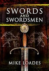 Swords and swordsmen gebraucht kaufen  Wird an jeden Ort in Deutschland