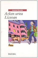 Azken urtea lizeoan d'occasion  Livré partout en France