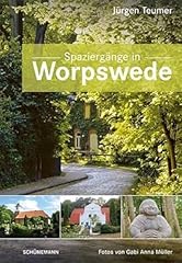 Spaziergänge worpswede gebraucht kaufen  Wird an jeden Ort in Deutschland