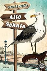 Alte schule roman gebraucht kaufen  Wird an jeden Ort in Deutschland