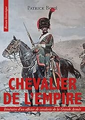 Chevalier empire itinéraire d'occasion  Livré partout en France