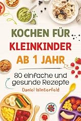 Kochen kleinkinder jahr gebraucht kaufen  Wird an jeden Ort in Deutschland