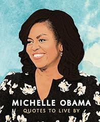 Michelle obama quotes for sale  Delivered anywhere in UK