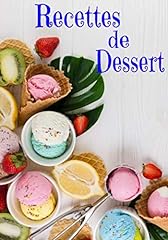 Recettes dessert carnet d'occasion  Livré partout en France