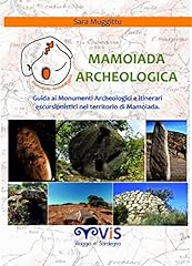 Mamoiada archeologica guida usato  Spedito ovunque in Italia 