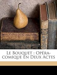 Bouquet opéra comique d'occasion  Livré partout en France