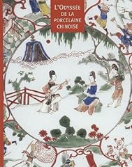 Odyssée porcelaine chinoise d'occasion  Livré partout en France