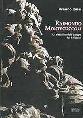 Raimondo montecuccoli. cittadi usato  Spedito ovunque in Italia 