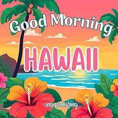 Good morning hawaii for sale  Delivered anywhere in USA 