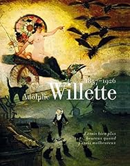 Adolphe willette d'occasion  Livré partout en France