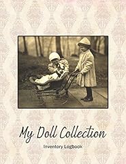 Doll collection inventory for sale  Delivered anywhere in USA 
