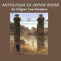 Antologia spoon river usato  Spedito ovunque in Italia 