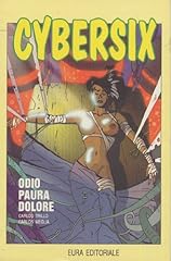 Cybersix n.26 odio usato  Spedito ovunque in Italia 