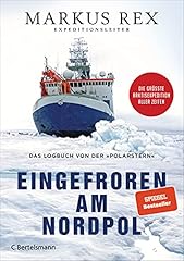 Eingefroren nordpol logbuch gebraucht kaufen  Wird an jeden Ort in Deutschland