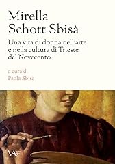 Mirella schott sbisà. usato  Spedito ovunque in Italia 