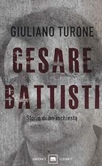 Cesare battisti. storia usato  Spedito ovunque in Italia 