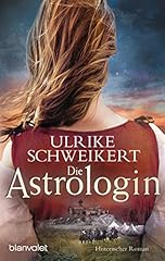 Astrologin historischer roman gebraucht kaufen  Wird an jeden Ort in Deutschland